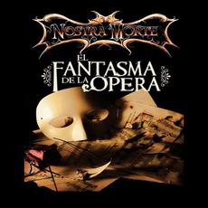 El Fantasma De La Opera mp3 Single by Nostra Morte