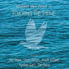 III: Touching The Divine mp3 Album by Intelligent Music Project