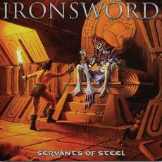Servants of Steel mp3 Album by Ironsword