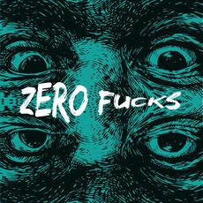 Zero Fucks mp3 Album by Helicon