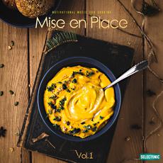 Mise en Place, Vol. 1: Motivational Music for Cooking mp3 Compilation by Various Artists