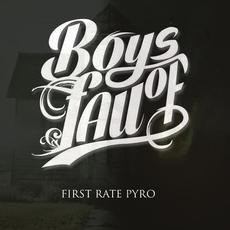 First Rate Pyro mp3 Single by Boys Of Fall