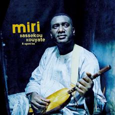 Miri mp3 Album by Bassekou Kouyate & Ngoni Ba