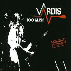 100 M.P.H (Remastered) mp3 Live by Vardis
