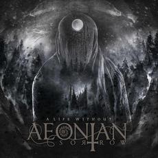 A Life Without mp3 Album by Aeonian Sorrow
