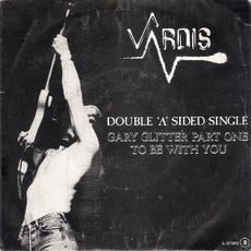 Gary Glitter Part One mp3 Single by Vardis