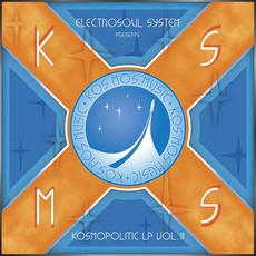 Electrosoul System presents: Kosmopolitic LP, Vol. II mp3 Compilation by Various Artists
