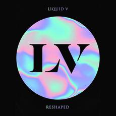 Liquid V: Reshaped mp3 Compilation by Various Artists