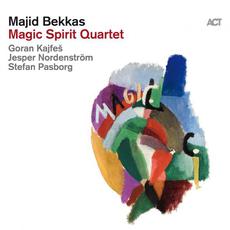 Magic Spirit Quartet mp3 Album by Majid Bekkas