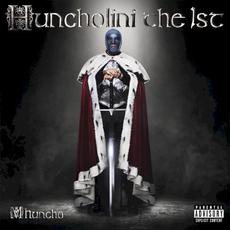 Huncholini the 1st mp3 Album by M Huncho