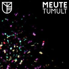 Tumult mp3 Album by MEUTE