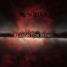 Reason for Being mp3 Album by M-Schab