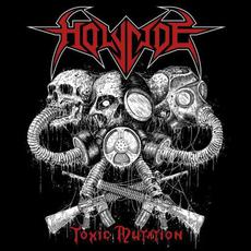 Toxic Mutation mp3 Album by Holycide