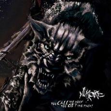 You Call the Wolf, You Get the Pack! mp3 Album by Nukore