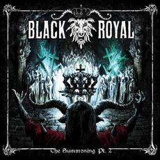 The Summoning Pt. 2 mp3 Album by Black Royal