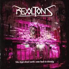 386 High Street North: Come Back to Eternity mp3 Album by Revoltons