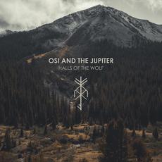 Hall of the Wolf mp3 Album by Osi and The Jupiter