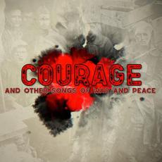Courage and Other Songs of War and Peace mp3 Album by Pallas
