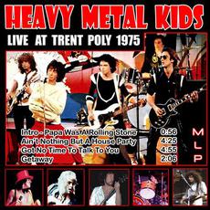 Live At Trent Poly 1975 mp3 Live by Heavy Metal Kids