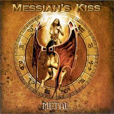 Metal mp3 Album by Messiah's Kiss