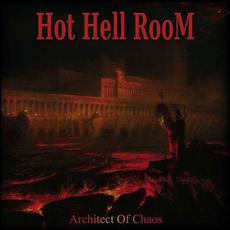 Architect of Chaos mp3 Album by Hot Hell Room