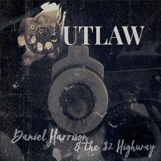 Outlaw mp3 Album by Daniel Harrison & the $2 Highway