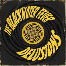 Delusions mp3 Album by The Blackwater Fever