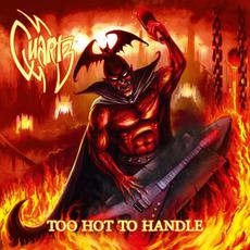 Too Hot to Handle mp3 Artist Compilation by Quartz (metal band)