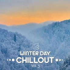 Winter Day Chillout, Vol​. ​3 mp3 Compilation by Various Artists