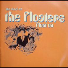 Float On: The Best Of The Floaters mp3 Artist Compilation by The Floaters