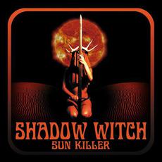 Sun Killer mp3 Album by Shadow Witch
