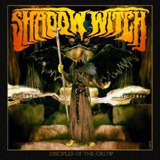 Disciples of the Crow mp3 Album by Shadow Witch