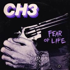 Fear of Life mp3 Album by CH3