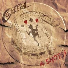 4 Shots mp3 Album by Collateral