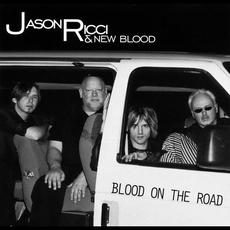Blood on the Road mp3 Album by Jason Ricci & New Blood