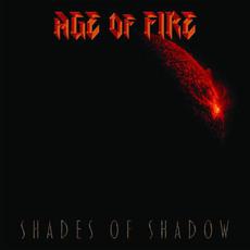 Shades of Shadow mp3 Album by Age of Fire
