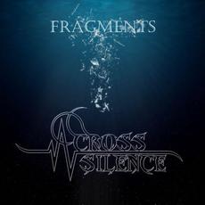 Fragments mp3 Album by Across Silence