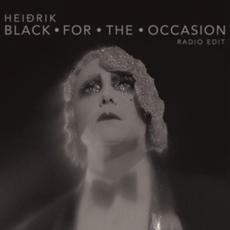 Black for the Occasion (Radio Edit) mp3 Single by Heiðrik