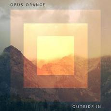 Outside In mp3 Album by Opus Orange