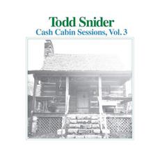 Cash Cabin Sessions, Vol. 3 mp3 Album by Todd Snider