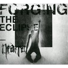 Forging the Eclipse mp3 Album by Neaera