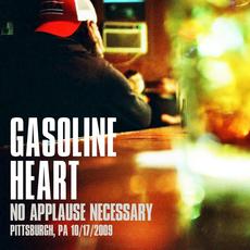No Applause Necessary mp3 Album by Gasoline Heart