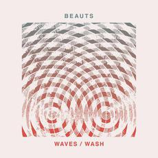 Waves/Wash mp3 Album by Beauts
