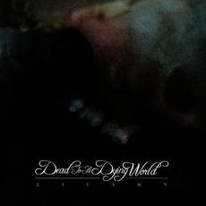 Litany mp3 Album by Dead To A Dying World