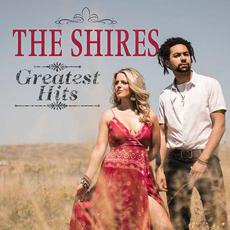 Greatest Hits mp3 Artist Compilation by The Shires