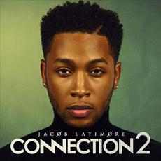Connection2 mp3 Album by Jacob Latimore