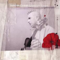 Goodnight Ginger mp3 Album by John McCusker