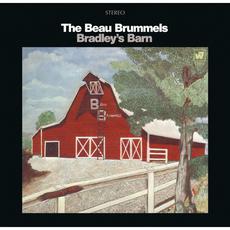 Bradley's Barn mp3 Album by The Beau Brummels