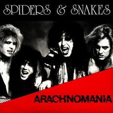 Arachnomania mp3 Album by Spiders & Snakes