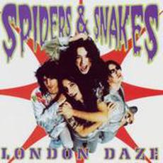 London Daze mp3 Album by Spiders & Snakes